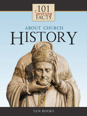 cover image of 101 Surprising Facts About Church History